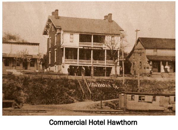 Commercial Hotel - Hawthorn PA